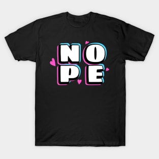 Nope Design Text Drawing T-Shirt